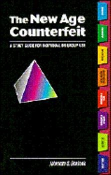 Paperback The New Age Counterfeit: A Study Guide for Individual or Group Use Book