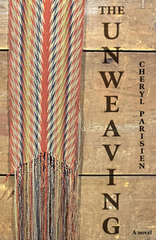 Paperback The Unweaving Book