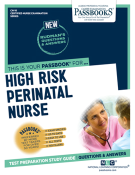Paperback High Risk Perinatal Nurse (Cn-10): Passbooks Study Guide Volume 10 Book