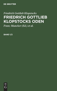 Hardcover Friedrich Gottlieb Klopstocks Oden [German] Book