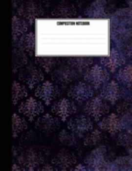 Composition Notebook: 7.44" x 9.69" | 120 WIde Ruled Sheets| Softbound|Goth|Horror|Scary|Unique