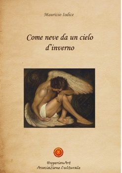 Paperback Come neve da un cielo d'inverno [Italian] Book