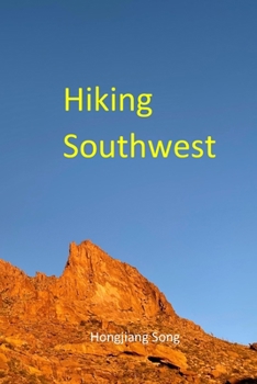 Paperback Hiking Southwest: Trails and Scenic Drives Book