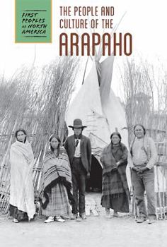 Library Binding The People and Culture of the Arapaho Book