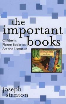 Paperback The Important Books: Children's Picture Books as Art and Literature Book
