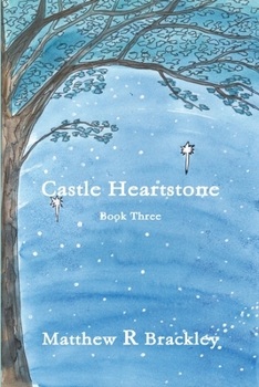 Paperback Castle Heartstone Book Three Book