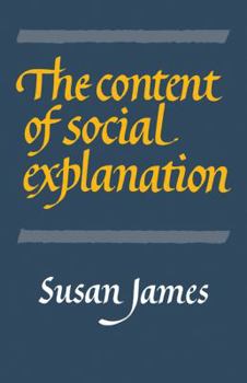 Paperback The Content of Social Explanation Book