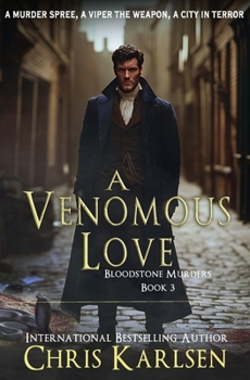 A Venomous Love (The Bloodstone Series) - Book #3 of the Bloodstone