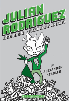 Julian Rodriguez - Book #1 of the Julian Rodriguez