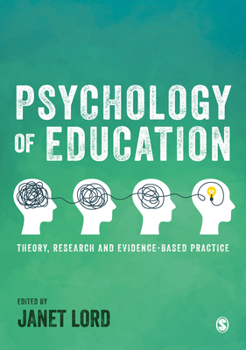 Paperback Psychology of Education: Theory, Research and Evidence-Based Practice Book