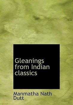 Gleanings from Indian Classics