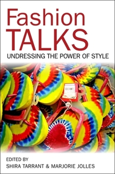 Paperback Fashion Talks: Undressing the Power of Style Book