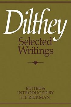 Paperback Dilthey Selected Writings Book