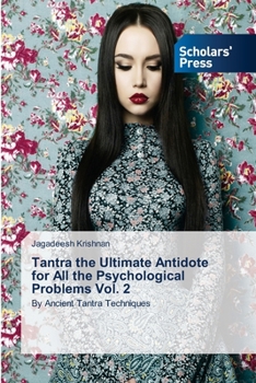 Paperback Tantra the Ultimate Antidote for All the Psychological Problems Vol. 2 Book