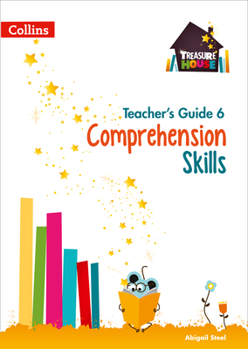 Paperback Treasure House - Comprehension Teacher Guide 6 Book