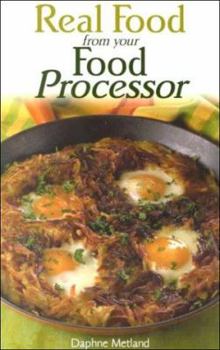 Paperback Real Food from Your Food Processor Book