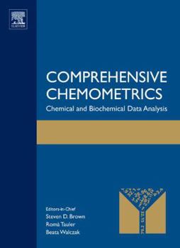 Hardcover Comprehensive Chemometrics: Chemical and Biochemical Data Analysis Book