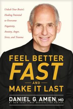 Paperback Feel Better Fast And Make It Last Book
