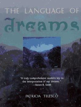 Paperback The Language of Dreams Book