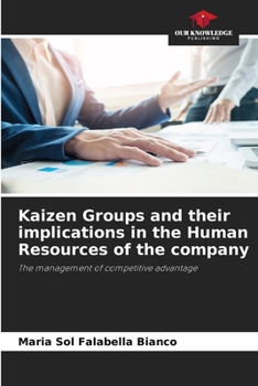 Paperback Kaizen Groups and their implications in the Human Resources of the company Book