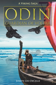 Paperback Odin, Guardian of Voltar: A Viking Saga Book