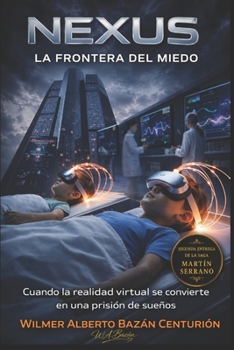 Paperback Nexsus: La Frontera del Miedo [Spanish] Book