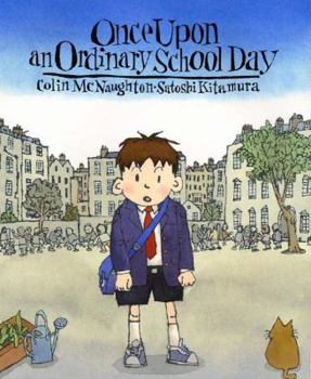 Hardcover Once Upon an Ordinary School Day Book