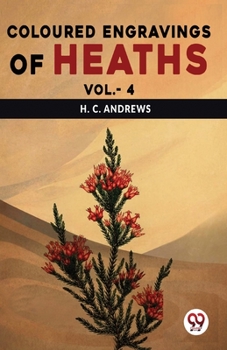 Paperback Coloured Engravings Of Heaths Vol.-4 Book