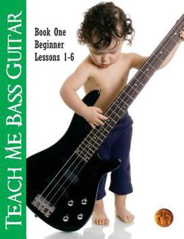 Paperback Teach Me Bass Guitar Book 1, Beginner: Roy Vogt's Bass Lessons for Beginning Players Book