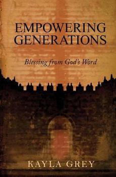 Empowering Generations: Blessing from God's Word