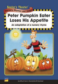 Paperback Peter Pumpkin Eater Loses His Appetite Reader's Theater Book