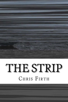 Paperback The Strip: survival is a state of mind Book