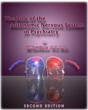 Spiral-bound The Role of the Autonomic Nervous System in Psychiatry Book