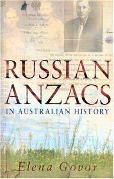 Paperback Russian Anzacs in Australian History Book