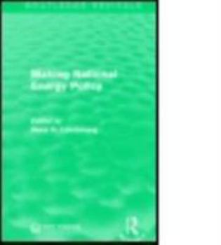 Paperback Making National Energy Policy Book