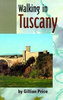 Paperback Walking in Tuscany: Etruscan Trails in Old Etruria Book