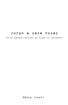 Paperback Corpo a Sete Vozes (e um Demónio-Pássaro ao fundo do corredor) [Portuguese] Book