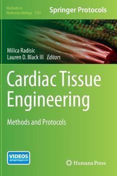 Hardcover Cardiac Tissue Engineering: Methods and Protocols Book
