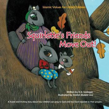 Paperback Squirlette's Friends Move Out! Book