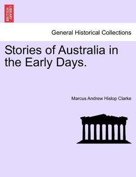 Paperback Stories of Australia in the Early Days. Book