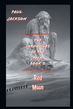 Paperback The Chronicles Of The Pack: Red Moon Book