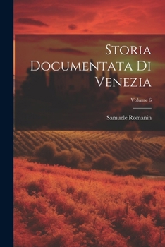 Paperback Storia Documentata Di Venezia; Volume 6 Book