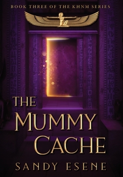 Hardcover The Mummy Cache Book