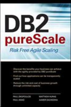 Paperback DB2 Purescale: Risk Free Agile Scaling Book