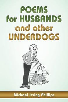 Paperback Poems For Husbands And Other Underdogs Book