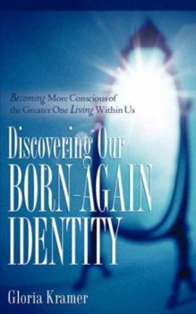 Paperback Discovering Our Born-Again Identity Book