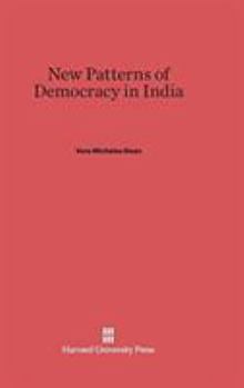 Hardcover New Patterns of Democracy in India: Second Edition Book