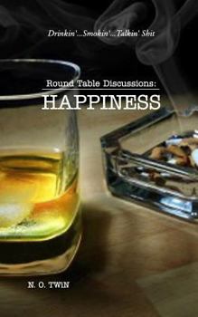 Paperback Round Table Discussions: HAPPINESS (On Amazon) Book