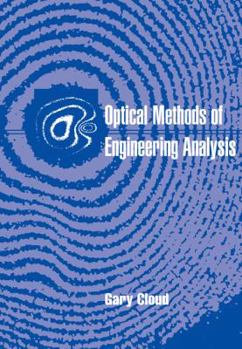 Paperback Optical Methods of Engineering Analysis Book