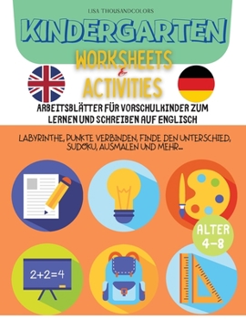 Paperback KINDERGARTEN Worksheets and Activities: Arbeitsbl?tter f?r Vorschulkinder zumLernen und Schreiben auf Englisch. [German] Book